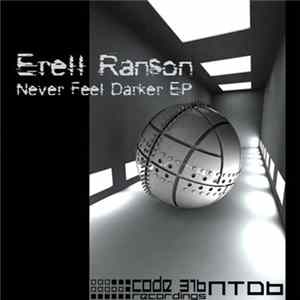 Erell Ranson - Never Feel Darker EP Album