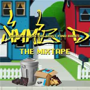 Jimmie D - Garbage Music For Trust Fund Babies Album