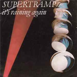 Supertramp - It's Raining Again Album