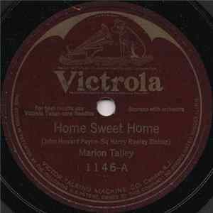 Marion Talley - Home Sweet Home / Comin' Thro' The Rye (Old Scotch Air) Album