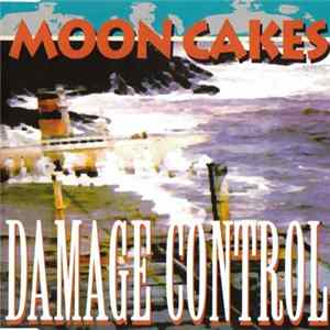 Moon Cakes - Damage Control Album