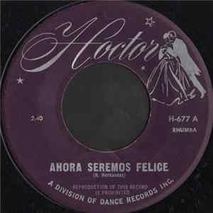 Unknown Artist - Ahora Seremos Felice Album