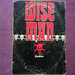 Crossbones - Wise Man Album