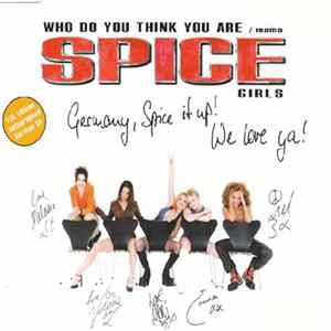 Spice Girls - Who Do You Think You Are / Mama Album