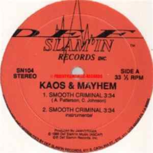 Kaos & Mayhem - Smooth Criminal Album