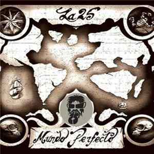 La 25 - Mundo Perfecto Album