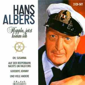 Hans Albers - Hoppla, Jetzt Komm Ich Album