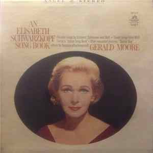 Elisabeth Schwarzkopf, Gerald Moore - An Elizabeth Schwarzkopf Song Book Album