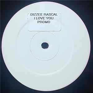 Dizzee Rascal - I Luv U Album
