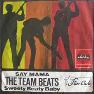 The Team Beats - Say Mama Album