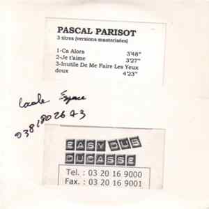 Pascal Parisot - 3 Titres (Versions Mastérisées) Album