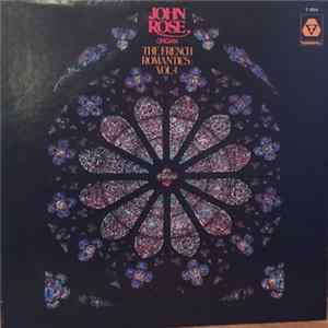 John Rose - The French Romantics Vol. 4 Album