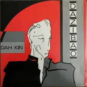 Dazibao - Dah Kin Album