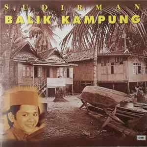 Sudirman - Balik Kampung Album