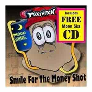 Mixtwitch - Smile For The Money Shot Album