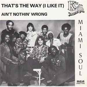 KC & The Sunshine Band - That's The Way (I Like It) / Ain't Nothing Wrong Album