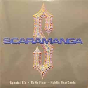 Scaramanga - Special Efx / Ca$h Flow / Holdin New Cards Album