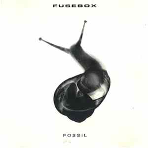 Fusebox - Fossil Album