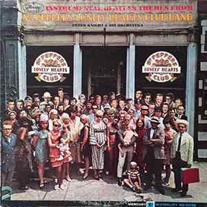 Peter Knight & His Orchestra - Instrumental Beatles Themes From Sgt Peppers Lonely Hearts Club Band Album