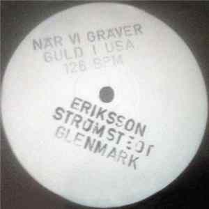 Eriksson Strömstedt Glenmark - När Vi Gräver Guld I USA Album