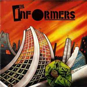 The Informers - Ignorance Is Malevolence Album