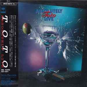 Toto - Absolutely Live Album