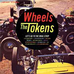The Tokens - Wheels Album