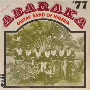 Abaraka '77 Original Band Of Nigeria - Abaraka '77 Guitar Band Of Nigeria Album