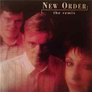 New Order - The Remix Album