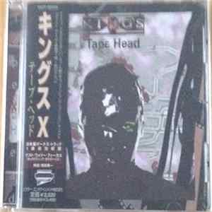 King's X - Tape Head Album