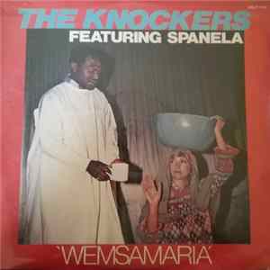 The Knockers feat. Spanela - Wemsamaria Album