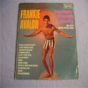 Frankie Avalon - Muscle Beach Party And Other Movie Songs Album