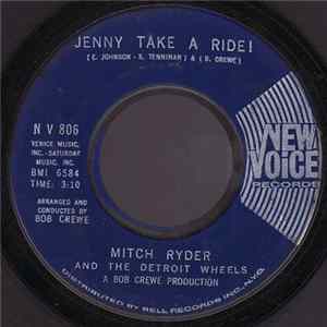 Mitch Ryder And The Detroit Wheels - Jenny Take A Ride! Album