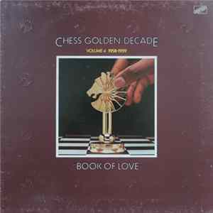 Various - Chess Golden Decade - Volume 4 1958-1959 "Book Of Love" Album