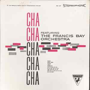 Francis Bay Et Son Orchestre - Cha Cha Cha Album