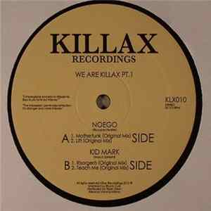 Noego / Kid Mark - We Are Killax PT.1 Album