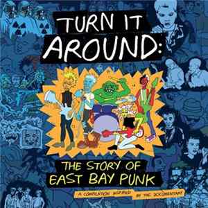 Various - Turn It Around: The Story Of East Bay Punk Album