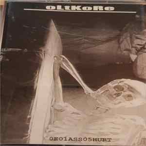 Oltkore - 0E01ASS05HURT Album