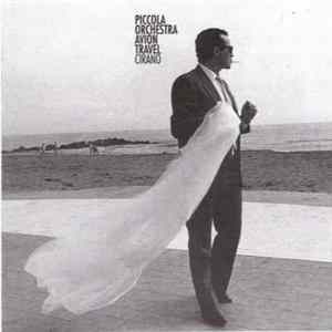 Piccola Orchestra Avion Travel - Cirano Album