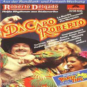 Roberto Delgado - Da Capo Roberto Album