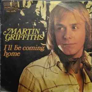 Martin Griffiths - I'll Be Coming Home Album