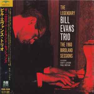 The Bill Evans Trio - The 1960 Birdland Sessions Album