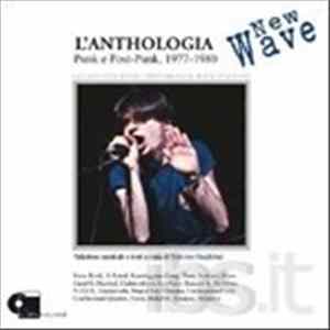 Various - L'Anthologia New Wave (Punk E Post-Punk, 1977-1980) Album