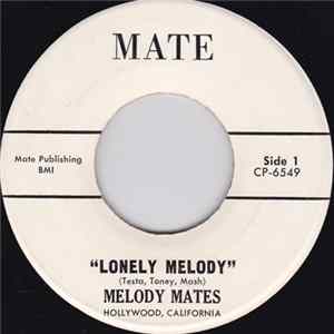 Melody Mates - Lonely Melody / Rhythm Trend Album