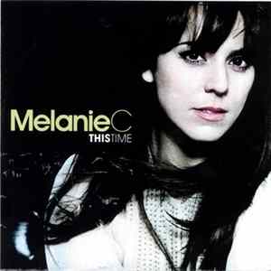 Melanie C - This Time Album