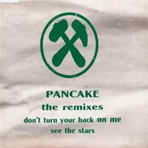 Pancake - The Remixes Album
