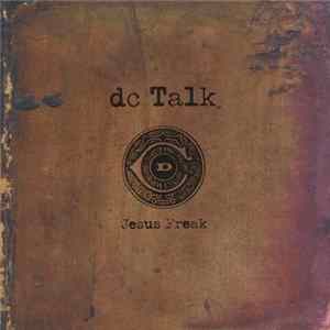 DC Talk - Jesus Freak Album
