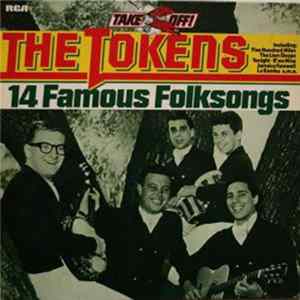 The Tokens - 14 Famous Folksongs Album