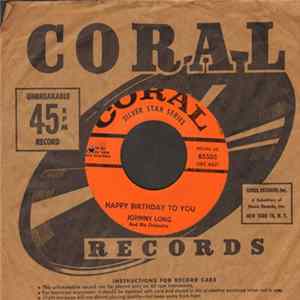 Johnny Long And His Orchestra - Happy Birthday To You / In A Shanty In Old Shanty Town Album