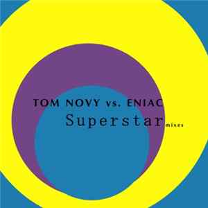 Novy vs. Eniac - Superstar (Mixes) Album